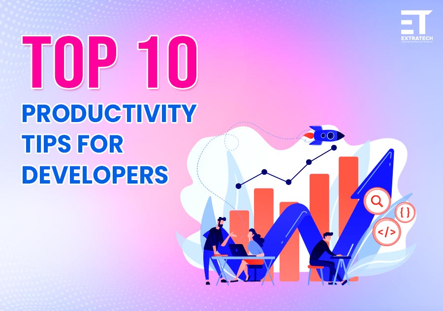 Productivity Tips for Developers